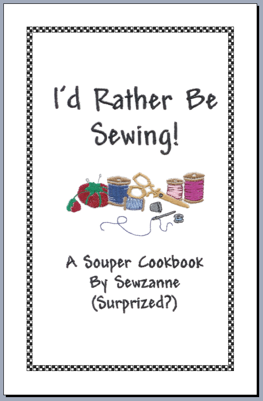 I'd Rather Be Sewing Cookbook